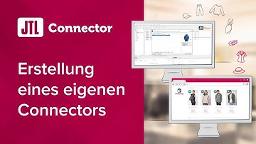 JTL-Connector - wie erstelle ich einen eigenen Connector?