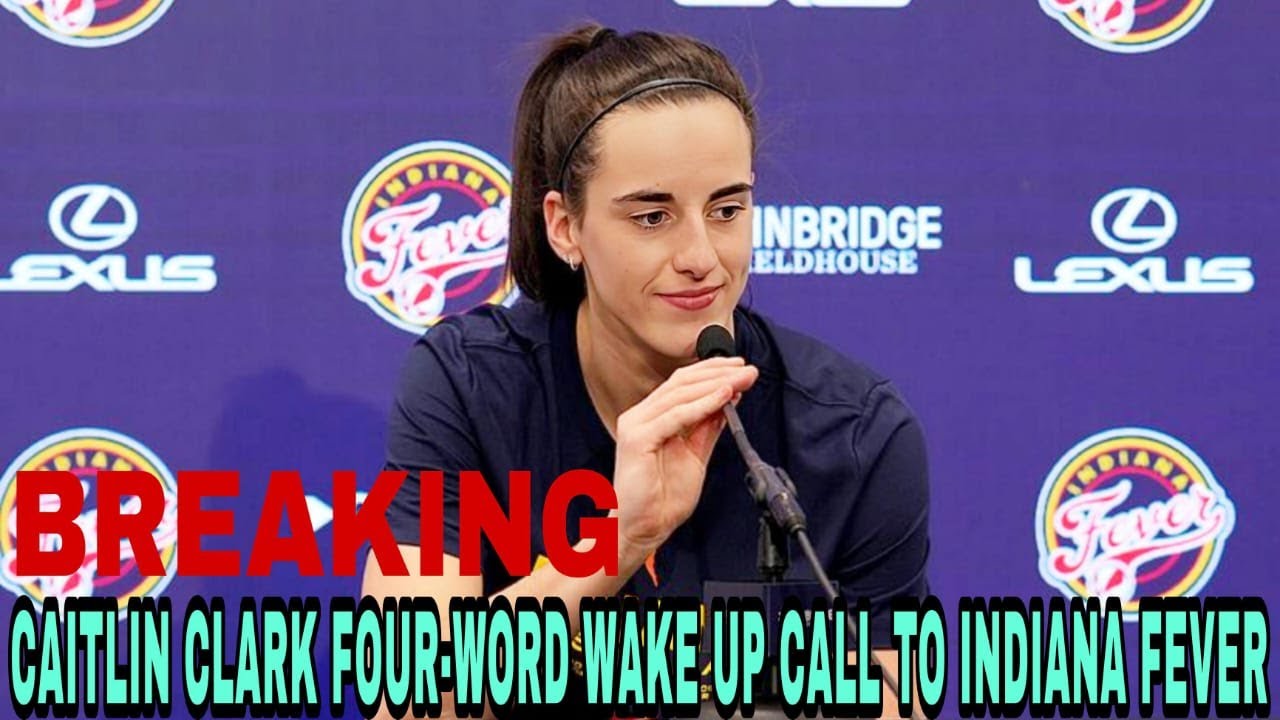 Caitlin Clark issues brutal four word wake up call to Indiana Fever