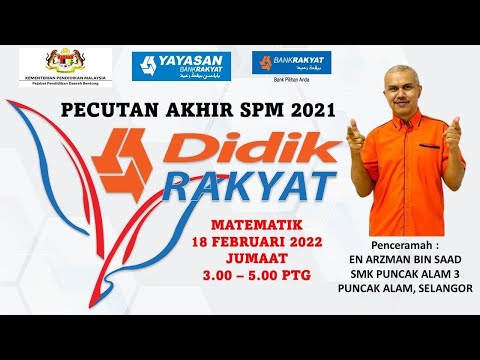 DIDIK RAKYAT SPM 2021-MATEMATIK (CIKGU ARMAN)