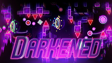 "DARKENED" (Extreme Demon) by BIANOX, DesTicY, Shocksidian & more | Geometry Dash 2.11