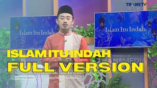 1FULL | Harta Hanya Titipan Sementara | ISLAM ITU INDAH (25/10/22)