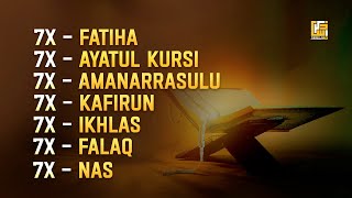 7 Fatihah 7 Ayatul Kursi 7 Amanarrasulu 7 Kafirun 7 Ikhlas 7 Falaq 7 Nas Ruqyah | Zikrullah TV