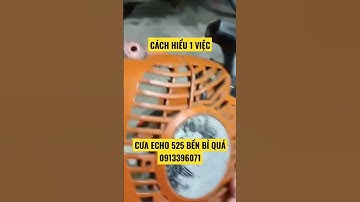 Phụ tùng cưa xích Echo 525 Nhật Bản