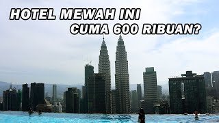 Hotel 600 Ribuan di Kuala Lumpur,  Viewnya Twin Tower | Deface 2 Platinum