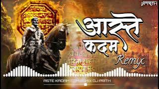 Aaste Kadam Chhatrapati Shivaji Maharaj Song Dj Remix Song Dj Prith kolhapur