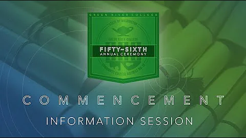 Information Session | 2022 Commencement