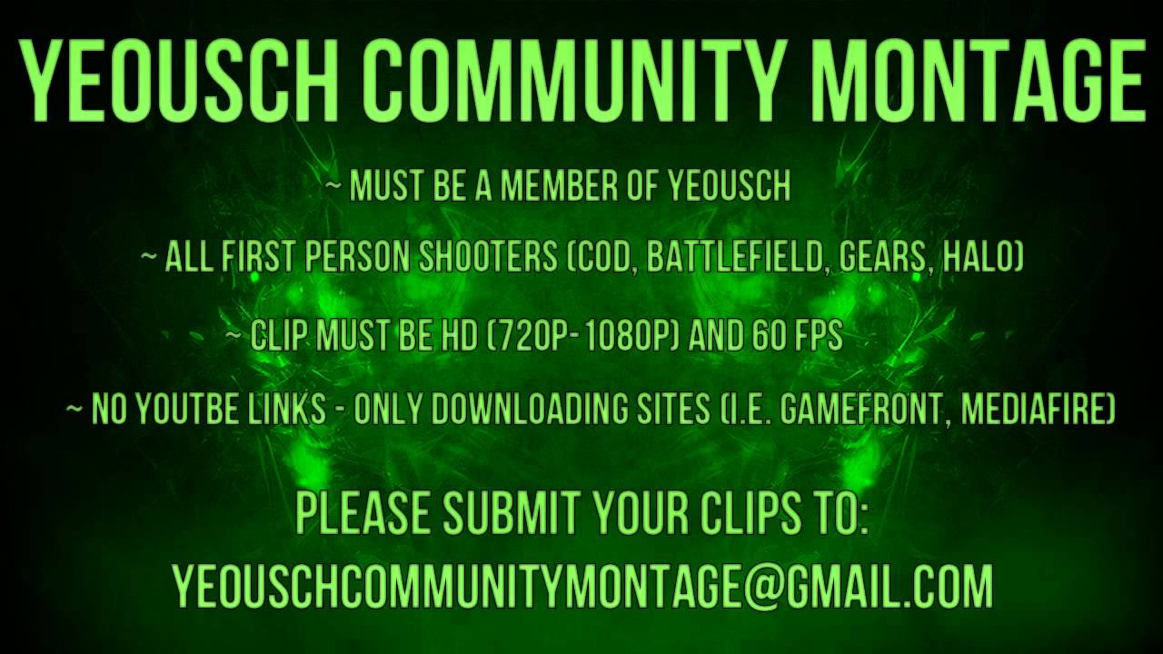 Yeousch Reloaded Shooter Community Montage