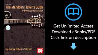 Download Mel Bay presents Mandolin Picker's Guide to Bluegrass Improvisation PDF