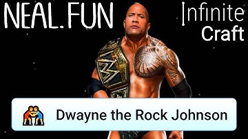 How to Make Dwayne the Rock Johnson in Infinite Craft | Get Dwayne the Rock Johnson Infinite Craft