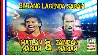 Matlan Marjan & Zainizam Marjan Bintang Lagenda Sabah