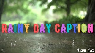 Rainy Day Caption | Fb Caption | Rain Captions for instagram Rainy Day Caption | Fb Caption | Rain Captions for instagram