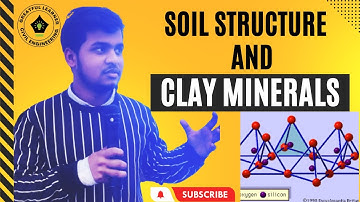 Soil structure and Clay minerals|| Soil Mechanics|| Clay Minerals || #soilmechanics #soil