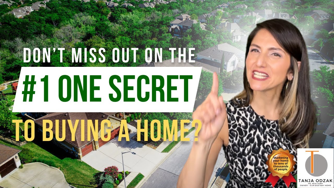 Don’t Miss Out on the Number One Secret to Buying A Home?