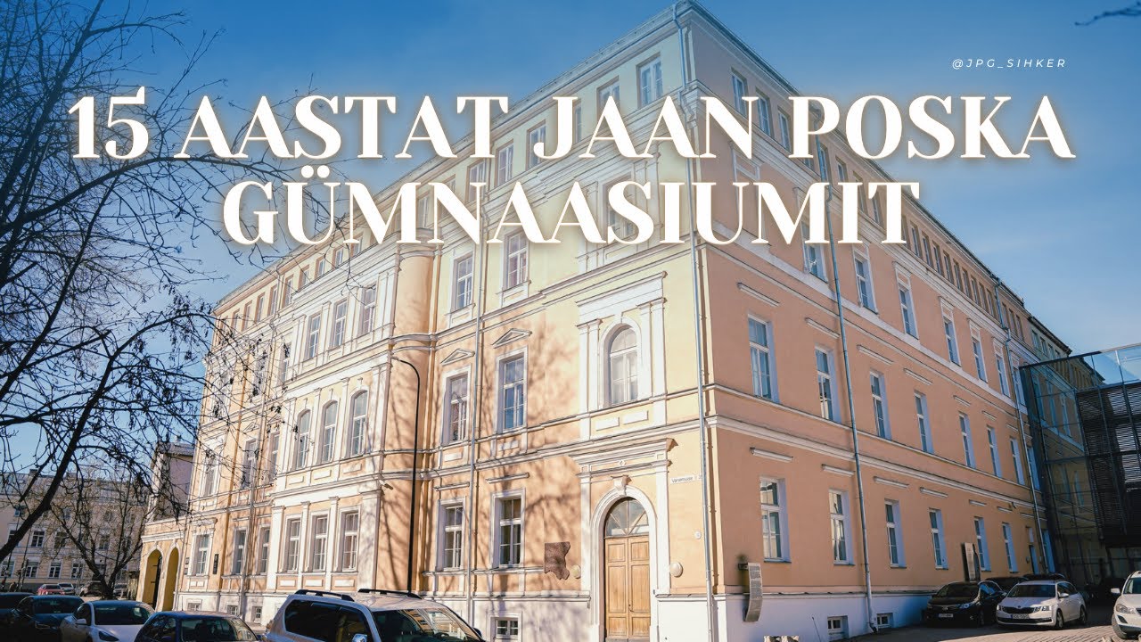 15 aastat Jaan Poska Gümnaasiumit — õpetajad jagavad muljeid