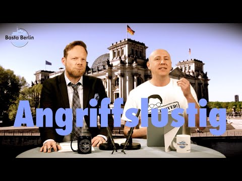 Basta Berlin (225) – Angriffslustig