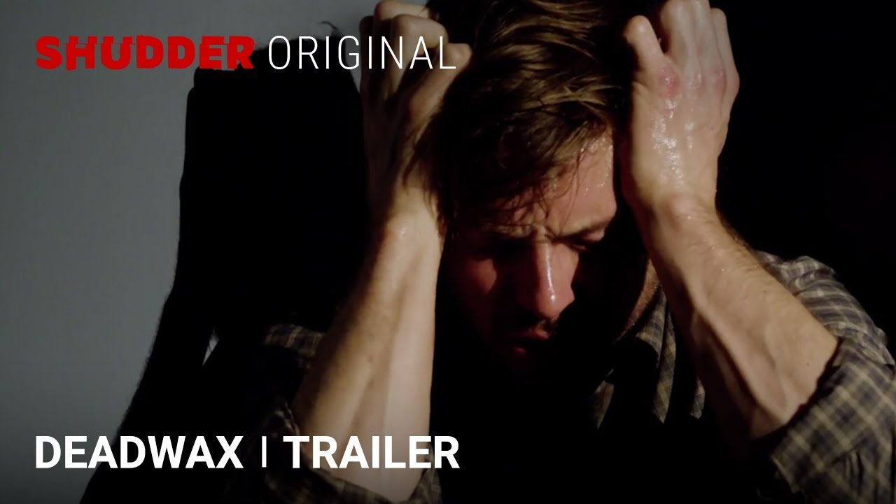 DEADWAX Official Trailer [HD] | A Shudder Original