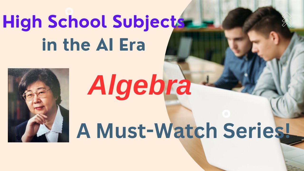 High School Algebra Your Gateway to AI 2024 06 30 - YouTube