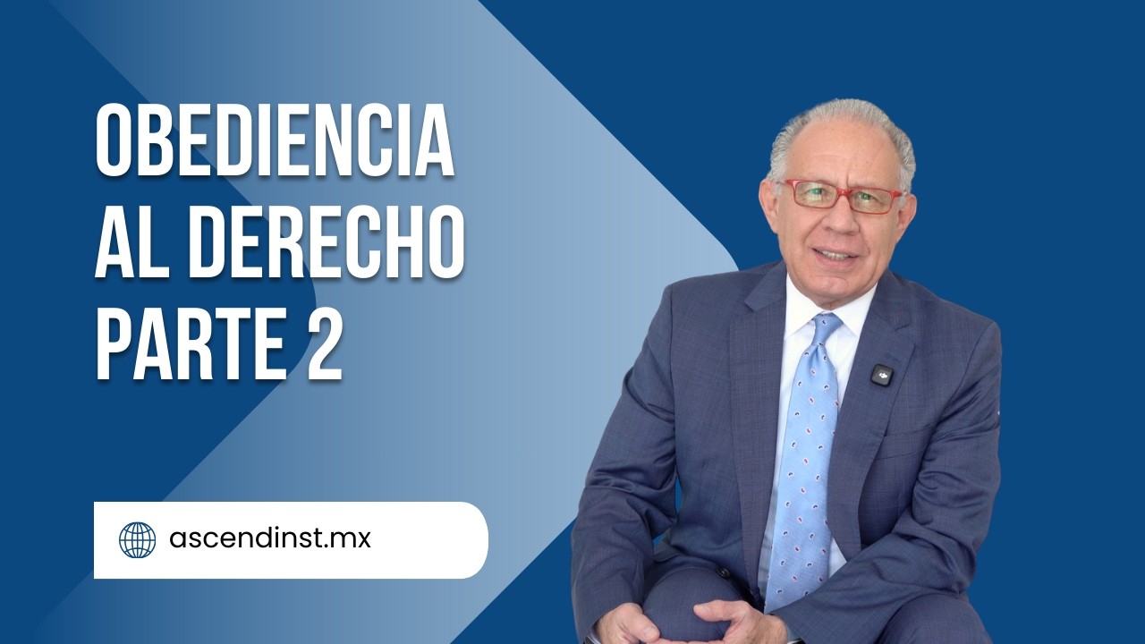 Obediencia al Derecho parte 2