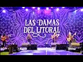 Las Damas del Litoral - Fiesta Nacional del Chamamé 2020-Corrientes