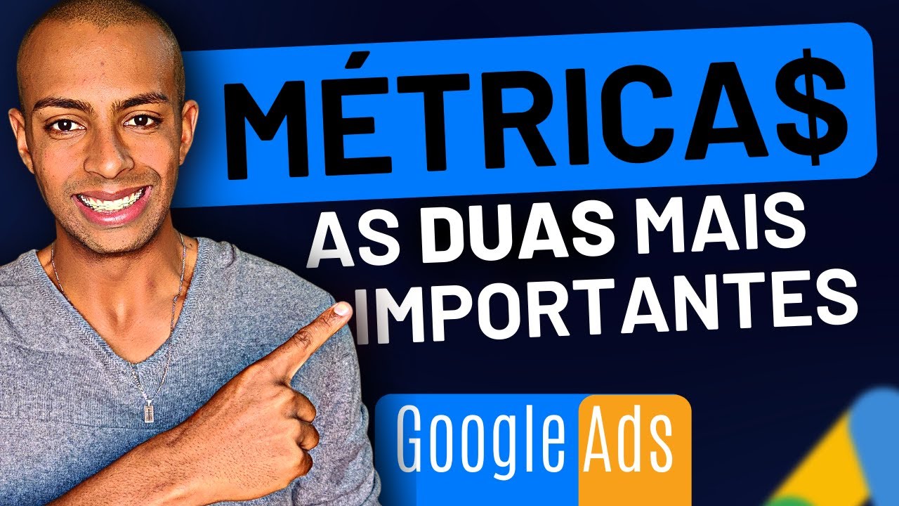 Analise de métricas Google Ads - [OLHE APENAS PARA DUAS]