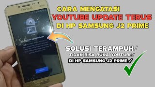 cara mengatasi Samsung j2 prime tidak bisa update YouTube screenshot 2