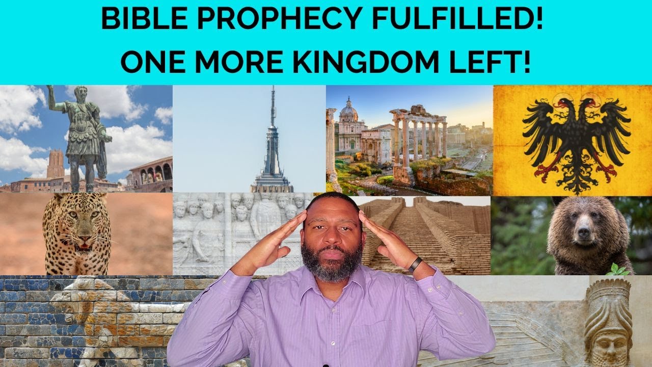 BIBLE PROPHECY FULFILLED! ONE MORE KINGDOM LEFT! YouTube