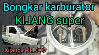 Bongkar karburator kijang super