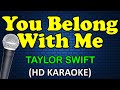 YOU BELONG WITH ME Taylor Swift HD Karaoke mp3