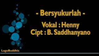 [LaguBuddhis] Bersyukurlah