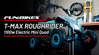 Funbikes T-Max Roughrider 1100W Midi Sized Quad Bike Walkaround