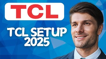 How to Set Up TCL Smart TV for the First Time (Best Method) [2025]