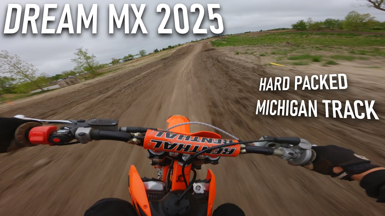 DREAM MX 2025 - HARD PACKED MICHIGAN DIRT BIKE TRACK