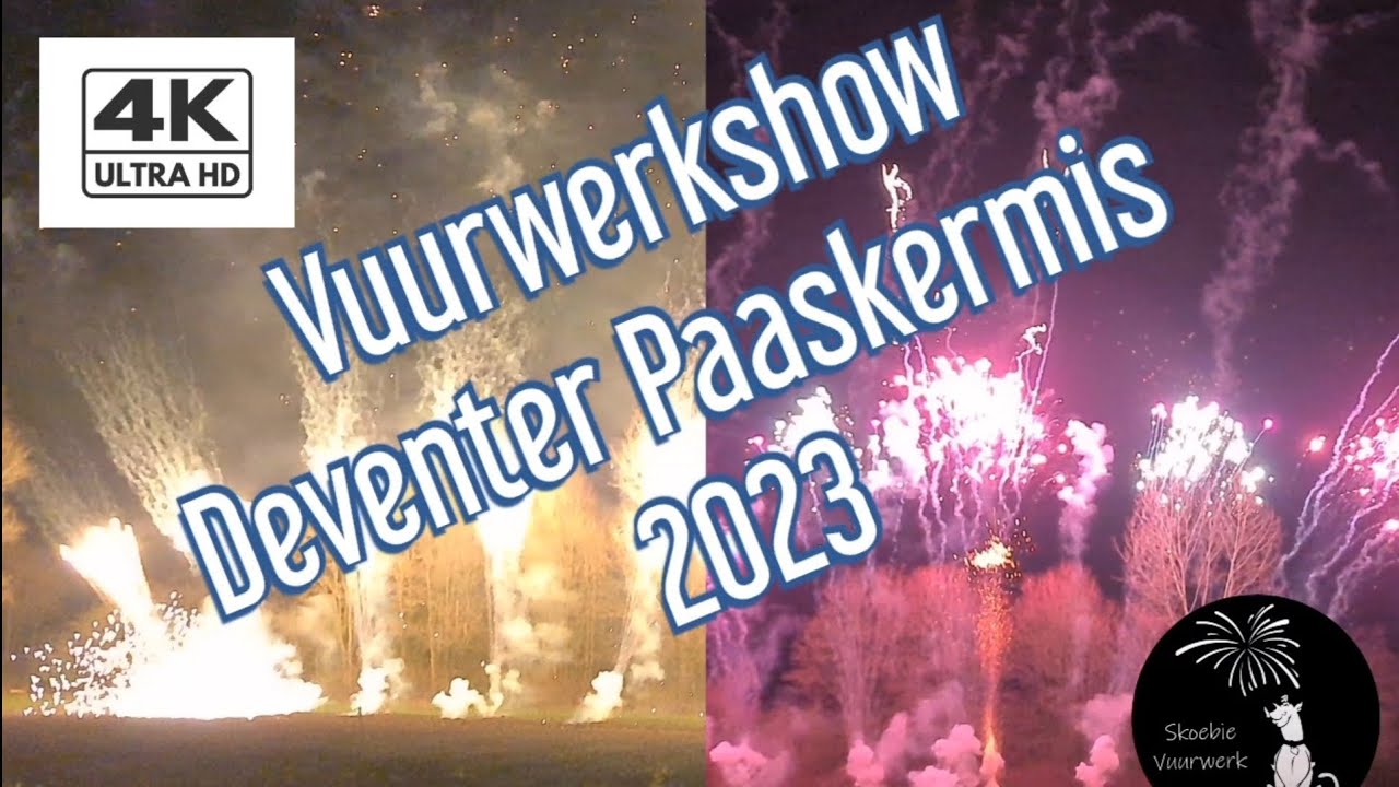 Vuurwerkshow Deventer Paaskermis 2023! - YouTube