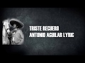 Antonio Aguilar - Triste Recuerdo (Con Letra)