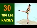 30 Side Leg Raises Challenge [Legs, Hips and Glutes]