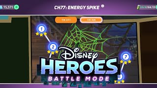 Disney Heroes: Battle Mode Chapter 77: Energy Spike