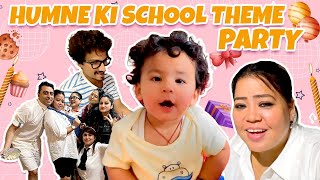 Humne Ki School Theme Party | Bharti Singh | Haarsh Limbachiyaa | Golla