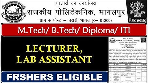 Lecturer vacancy in government polytechnic college | GP Bhagalpur | lab assistant |Freshers eligible