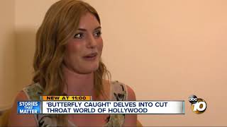 'Butterfly Caught' delves into cut throat world of Hollywood