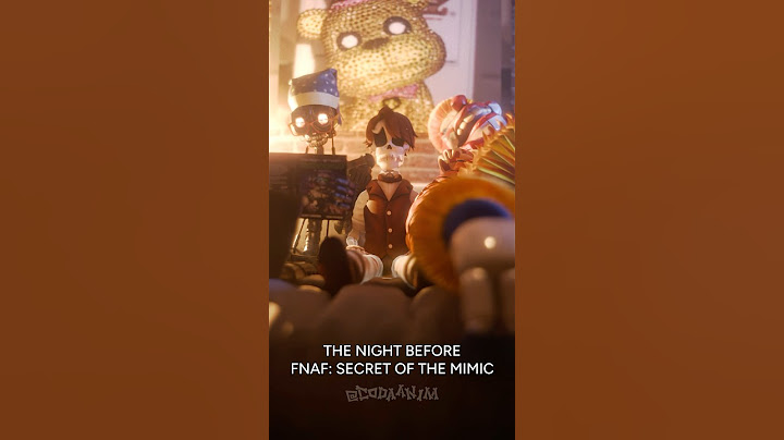 THE NIGHT BEFORE (FNAF Secret of the Mimic Animation)