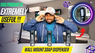 Best Wall Mount Soap Dispenser | Handwash Dispenser | Unboxing & Review ⚡