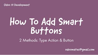 55.How To Add Smart Buttons In Odoo14 | Odoo Smart Button Of Type Object