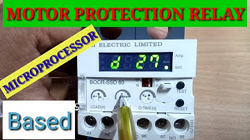 MOTOR PROTECTION RELAY Working part 1