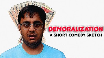 Demoralization || A Short Comedy Sketch
