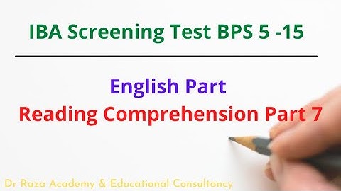 IBA ||Screening Test BPS 5 to 15 for All Categories: Reading Comprehension Part 7!!!!