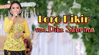 Loro Pikir voc.Dike Sabrina