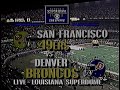 Super Bowl XXIV - 49ers vs. Broncos
