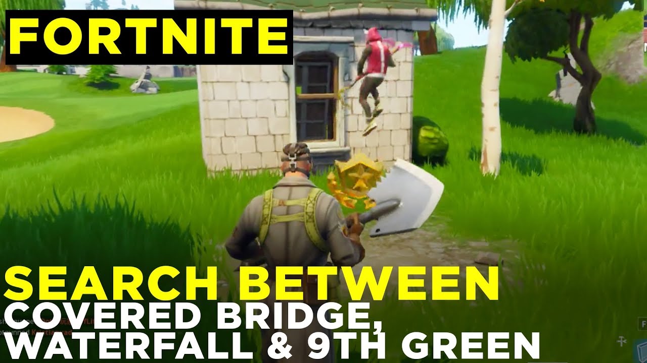 Fortnite Challenge Guide: Search Between Covered Bridge, Waterfall, 9th Green (Season 5, Week 10)