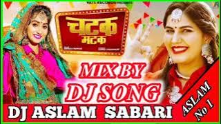 Chatak Matak DJ Remix Song Sapna Choudhary Latest Haryanvi Song 2020 Renuka Panwar Gana Punjabi S5R