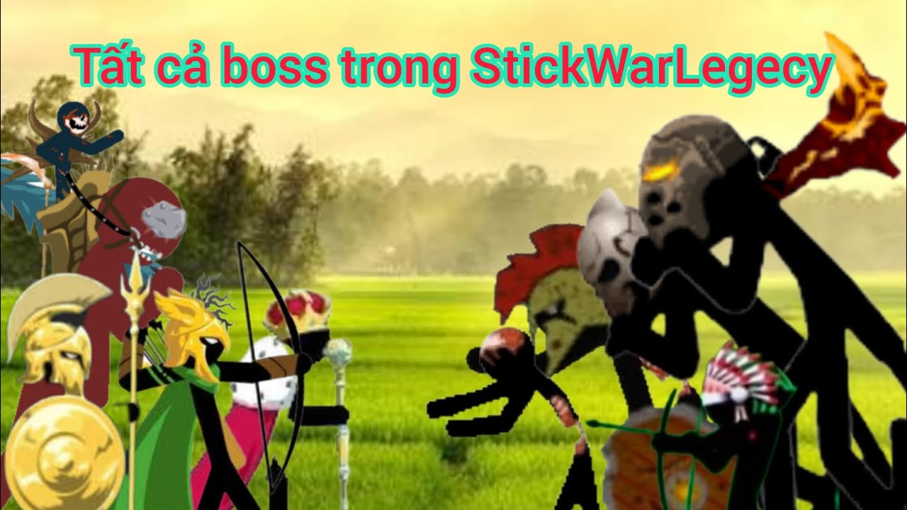 StickWarLegacy| Tất cả boss từng xuất hiện trong tựa game que gậy.